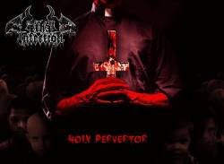 Lethal Infection : Holy Pervertor